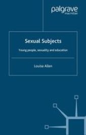 book Sexual Subjects: Young people, sexuality and education