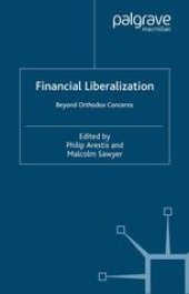 book Financial Liberalization: Beyond Orthodox Concerns