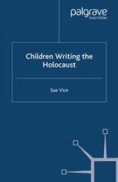 book Children Writing the Holocaust