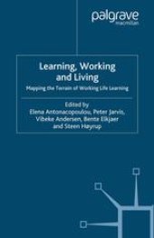 book Learning, Working and Living: Mapping the Terrain of Working Life Learning