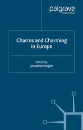 book Charms and Charming in Europe