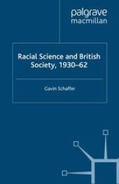 book Racial Science and British Society, 1930–62