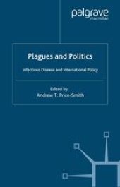 book Plagues and Politics: Infectious Disease and International Policy