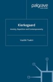 book Kierkegaard: Anxiety, Repetition and Contemporaneity