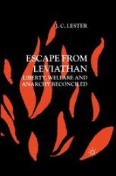 book Escape from Leviathan: Liberty, Welfare and Anarchy Reconciled