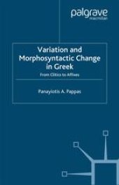 book Variation and Morphosyntactic Change in Greek: From Clitics to Affixes