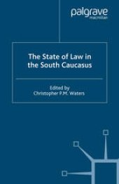 book The State of Law in the South Caucasus