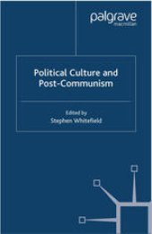 book Political Culture and Post-Communism