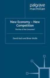 book New Economy — New Competition: The Rise of the Consumer?