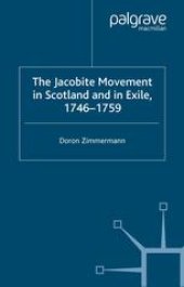 book The Jacobite Movement in Scotland and in Exile, 1746–1759