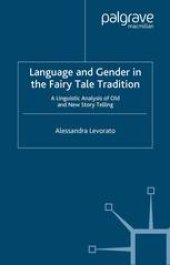 book Language and Gender in the Fairy Tale Tradition: A Linguistic Analysis of Old and New Story-Telling