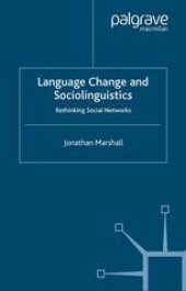 book Language Change and Sociolinguistics: Rethinking Social Networks