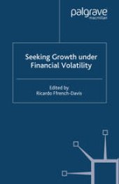 book Seeking Growth Under Financial Volatility