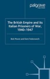 book The British Empire and its Italian Prisoners of War, 1940–1947