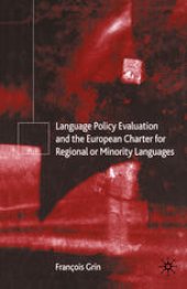 book Language Policy Evaluation and the European Charter for Regional or Minority Languages