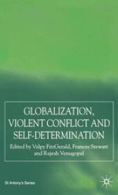 book Globalization, Violent Conflict and Self-Determination