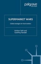 book Supermarket Wars: Global strategies for food retailers