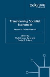 book Transforming Socialist Economies: Lessons for Cuba and Beyond