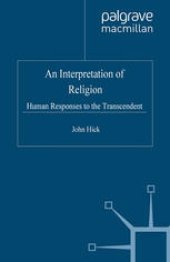 book An Interpretation of Religion: Human Responses to the Transcendent