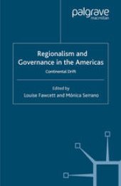 book Regionalism and Governance in the Americas: Continental Drift