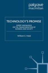 book Technology’s Promise: Expert Knowledge on the Transformation of Business and Society