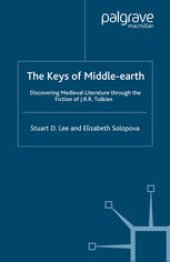 book The Keys of Middle-earth: Discovering Medieval Literature Through the Fiction of J.R.R. Tolkien