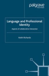 book Language and Professional Identity: Aspects of Collaborative Interaction