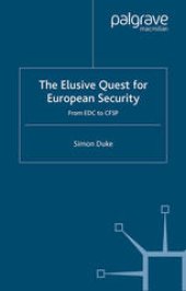 book The Elusive Quest for European Security: From EDC to CFSP