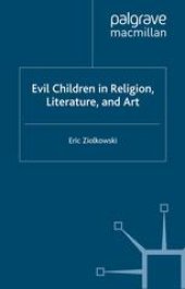 book Evil Children in Religion, Literature, and Art