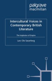 book Intercultural Voices in Contemporary British Literature: The Implosion of Empire