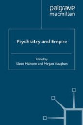 book Psychiatry and Empire