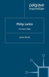 book Philip Larkin: The Poet’s Plight