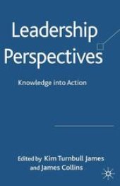 book Leadership Perspectives: Knowledge into Action