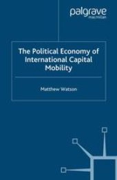 book The Political Economy of International Capital Mobility