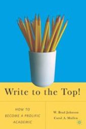 book Write to the Top!: How to Become a Prolific Academic