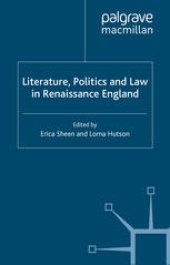 book Literature, Politics and Law in Renaissance England