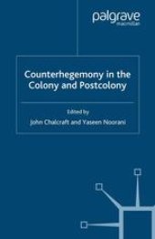 book Counterhegemony in the Colony and Postcolony