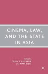 book Cinema, Law, and the State in Asia