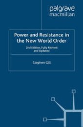 book Power and Resistance in the New World Order: 2nd Edition, Fully Revised and Updated