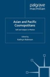 book Asian and Pacific Cosmopolitans: Self and Subject in Motion