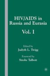 book HIV/AIDS in Russia and Eurasia: Volume 1