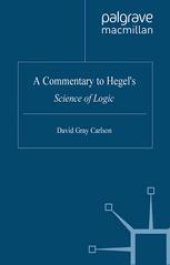 book A Commentary to Hegel’s Science of Logic