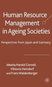 book Human Resource Management in Ageing Societies: Perspectives from Japan and Germany