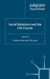 book Social Relations and the Life Course