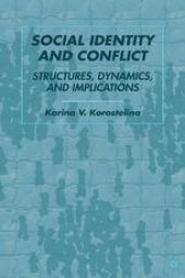 book Social Identity and Conflict: Structures, Dynamics, and Implications