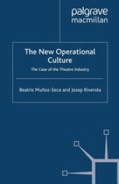 book The New Operational Culture: The Case of the Theatre Industry