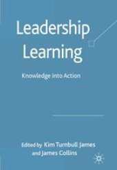 book Leadership Learning: Knowledge into Action