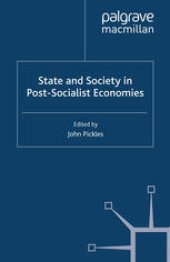 book State and Society in Post-Socialist Economies