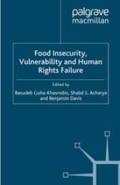 book Food Insecurity, Vulnerability and Human Rights Failure