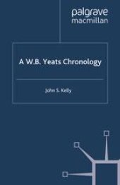 book A W. B. Yeats Chronology